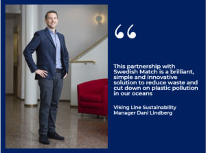 Swedish Match and Viking Line launch recycling campaign : The