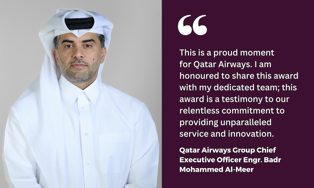 Qatar Airways Group Chief Executive Officer Engr. Badr Mohammed Al Meer quote - Travel News, Insights & Resources.