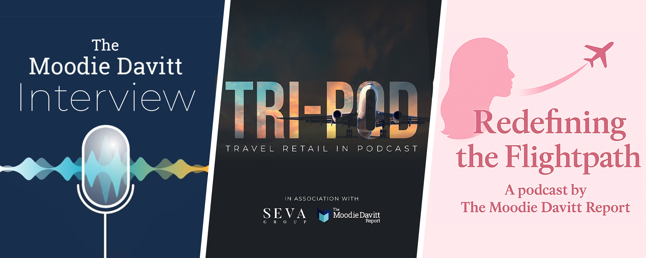 The Moodie Davitt Podcasts: The Moodie Davitt Interview, TRI-POD and Redefining the Flight Path